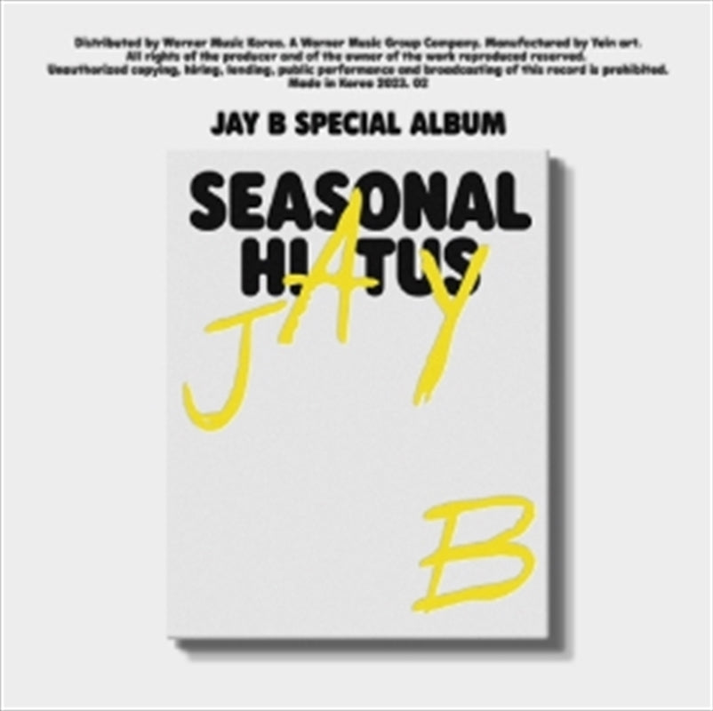 Jay B - Special Album - Seasonal Hiatus CD