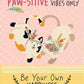 Paw-sitive Vibes Only - Be Your Own Happiness Quote Book - Adult: Novelty Book