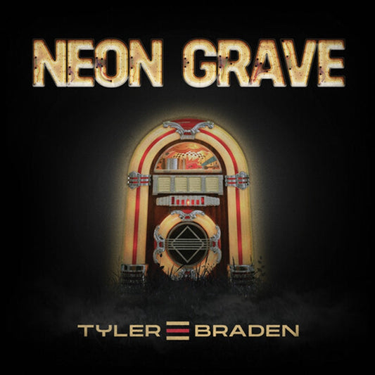 Tyler Braden - Neon Grave Ep CD
