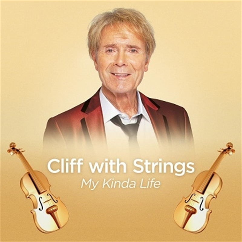 Cliff Richard - Cliff With Strings - My Kinda Life CD
