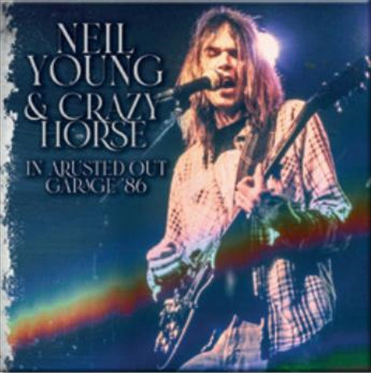 Neil Young & Crazy Horse - Live In A Rusted Out Garage '86 Vinyl