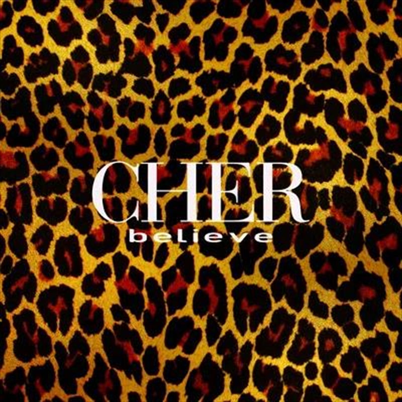 Cher - Believe CD