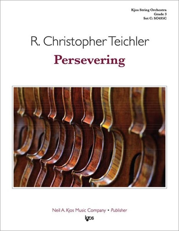 Persevering For String Orchestra So3 Sc/Pts - Neil A. Kjos Music Company