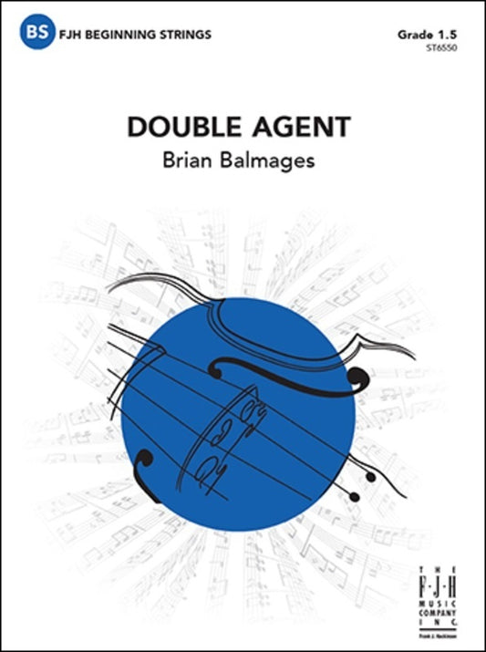 Double Agent - String Orchestra Level 1.5 Score/Parts