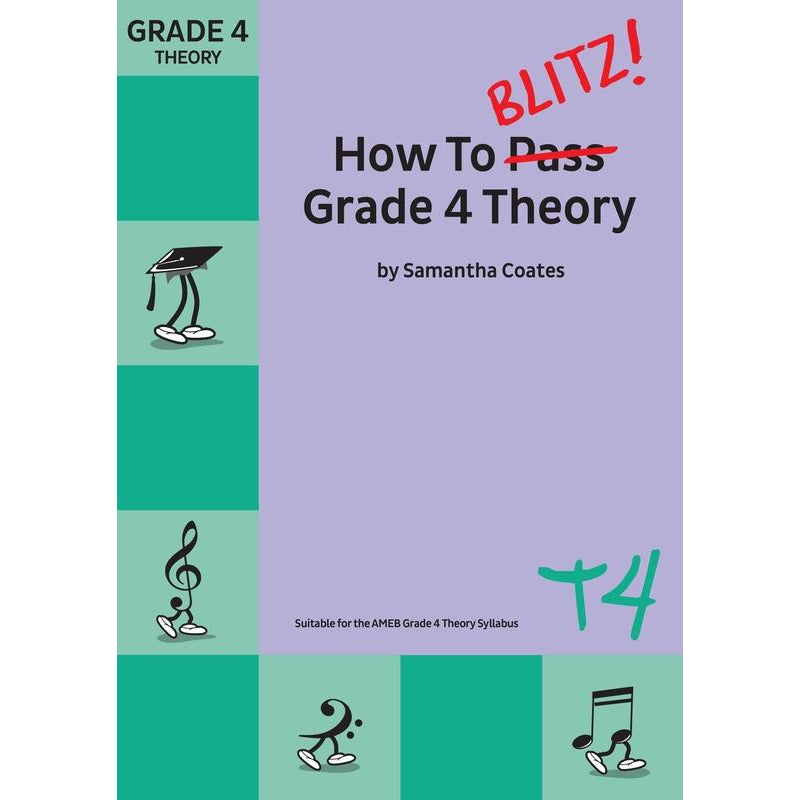 HOW TO BLITZ THEORY GRADE 4 - Music2u