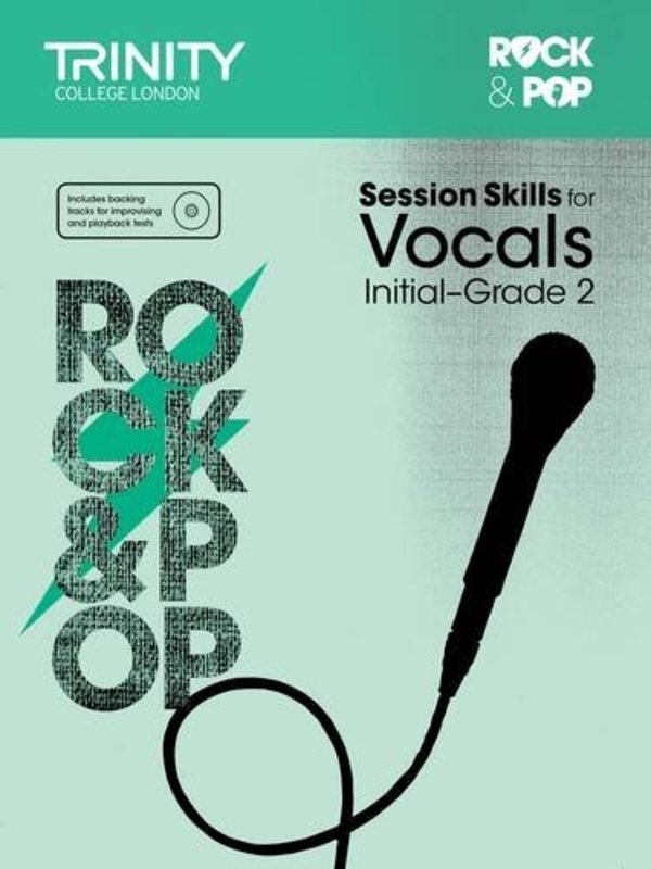 Rock & Pop Session Skills Vocals Initial-Gr 2