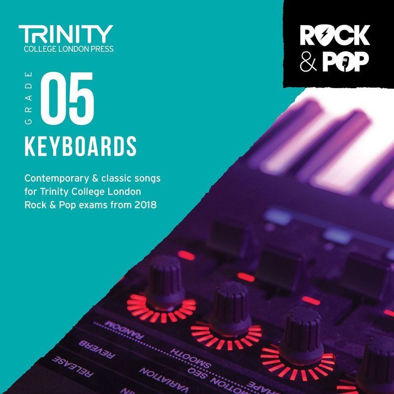 Trinity Rock & Pop Keyboards Gr 5 Cd 2018