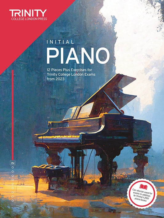 Trinity Piano Exam Pieces & Exercises 2023 Initial