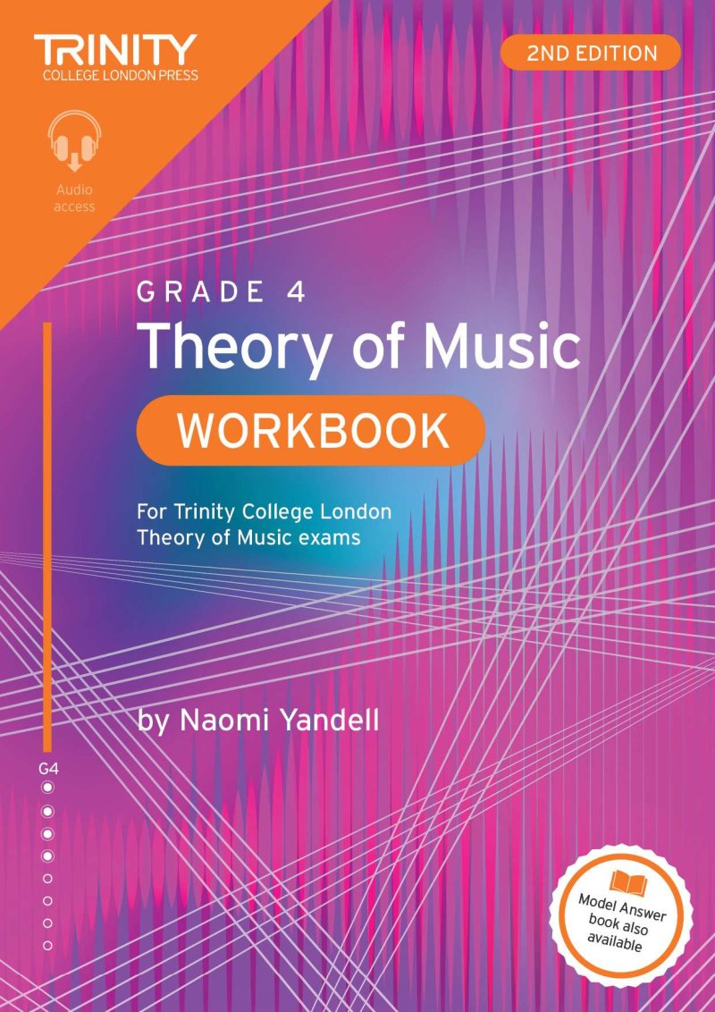 Trinity Theory Of Music Workbook Grade 4 (2Nd Edition) - Trinity College London