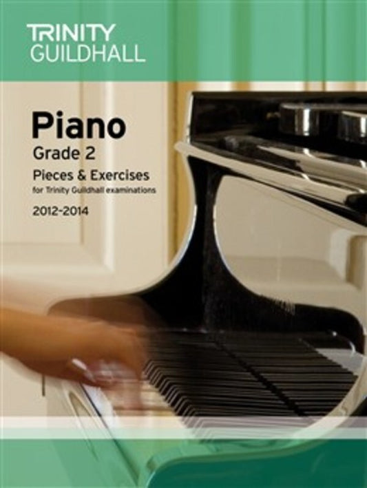 Piano Pieces & Exercises Gr 2 2012-2014