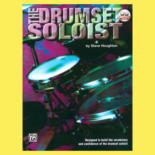 The Drumset Soloist – Drum Set Soloing Method Book with Online Audio