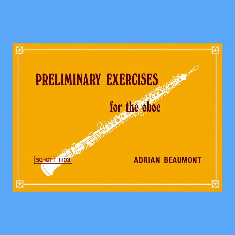 Adrian Beaumont - Preliminary Exercises for the Oboe Book