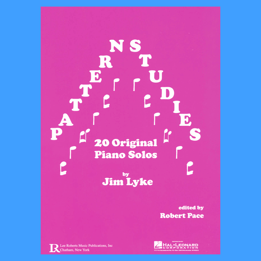 Robert Pace - Pattern Studies 20 Original Solos Piano Book
