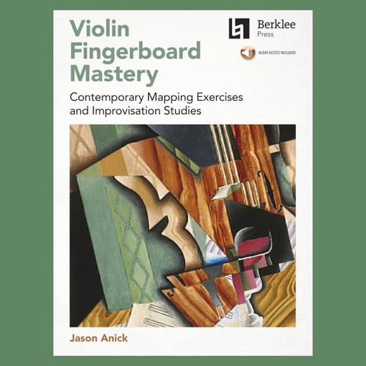 Jason Anick - Violin Fingerboard Mastery Book/Audio
