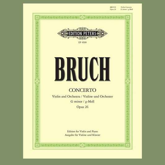 Max Bruch - Concerto No 1 G Minor Op 26 Violin/Piano Book