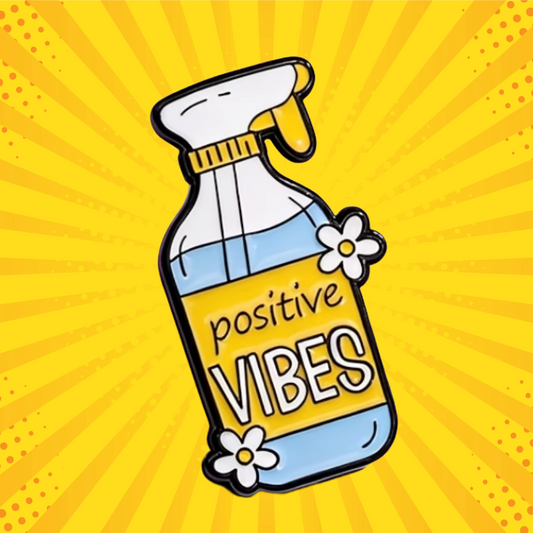 Positive Vibes Spray - Enamel Pin