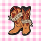 Lets Go Girls - Cowgirl Boots Enamel Pin