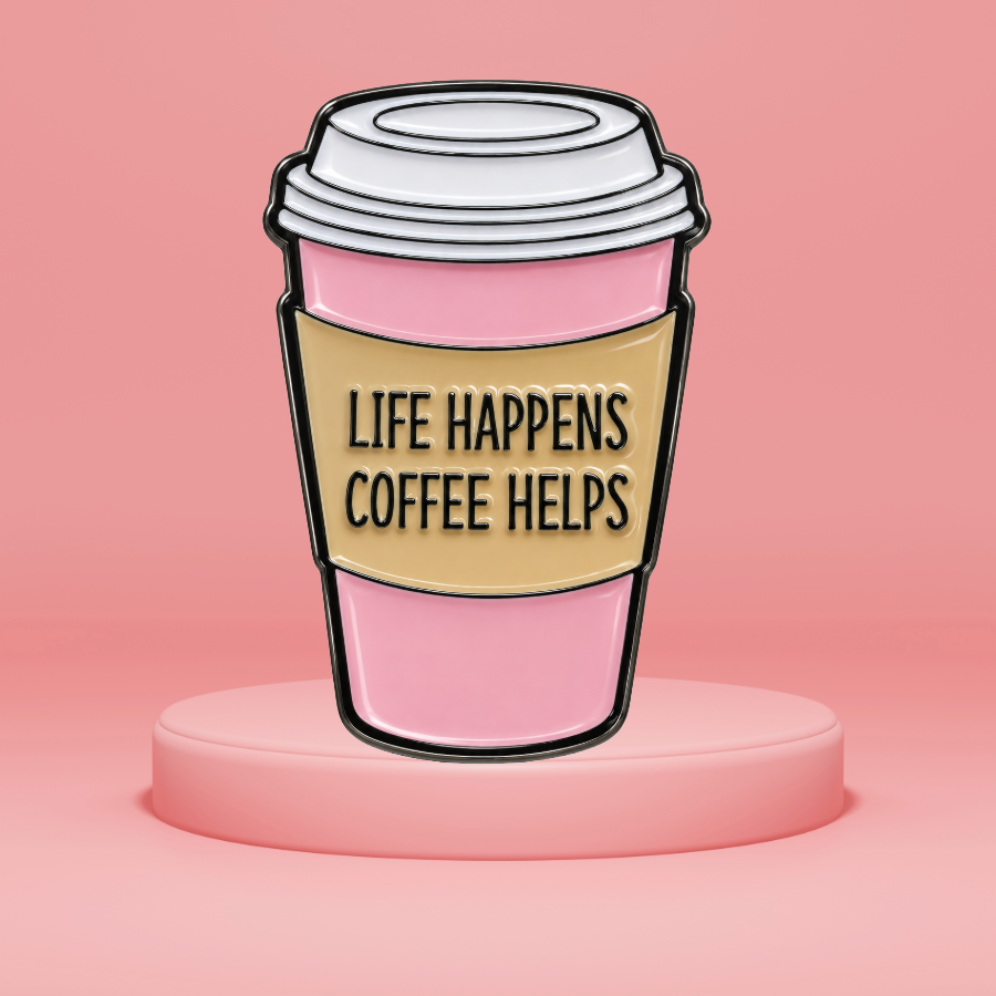 Life Happens, Coffee Helps - Enamel Pin