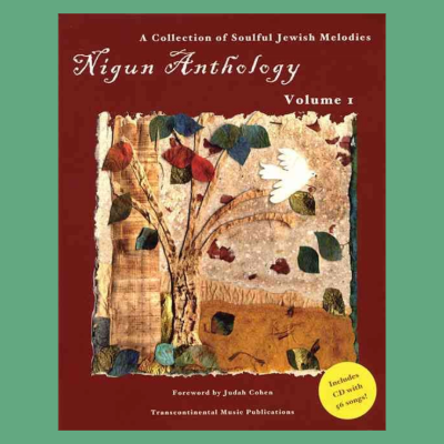 Nigun Anthology - Volume 1-  56 Soulful Jewish Melodies Hardcover Book