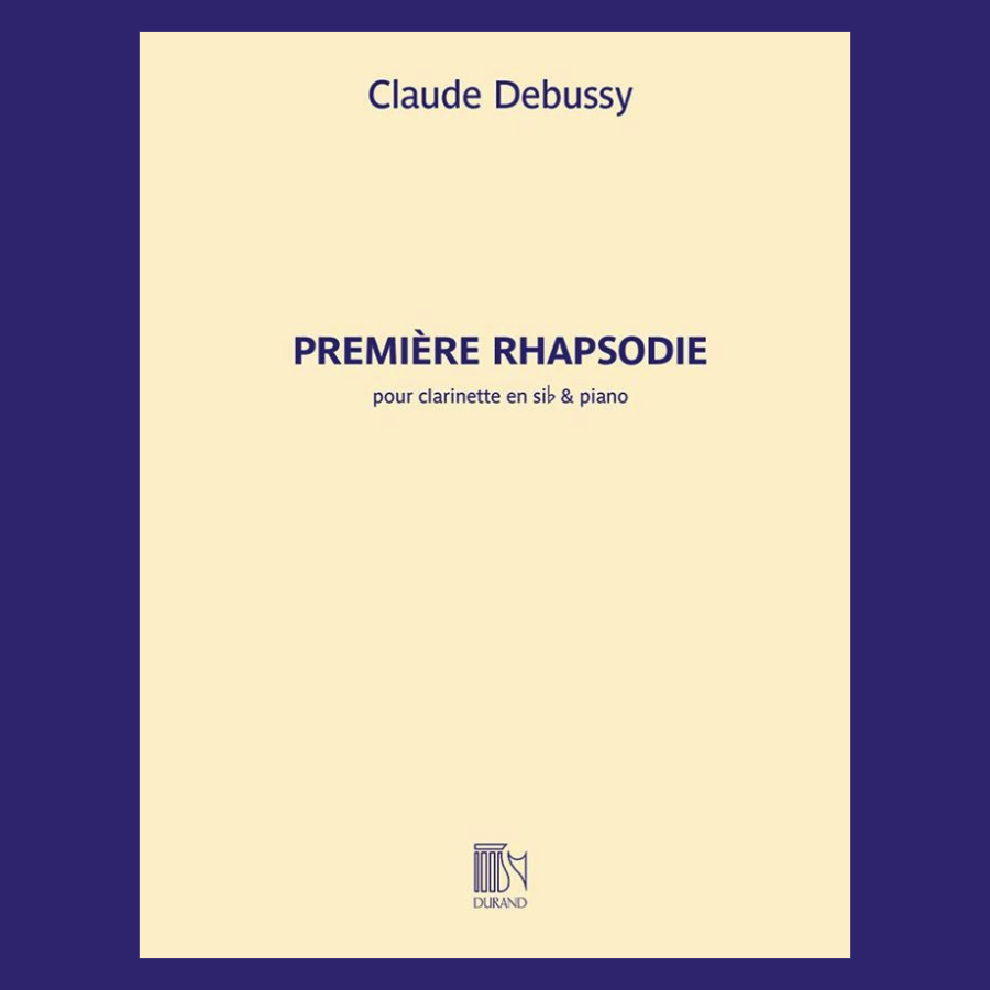 Claude Debussy - Premiere Rhapsodie For Clarinet/Piano Book