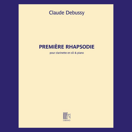 Claude Debussy - Premiere Rhapsodie For Clarinet/Piano Book