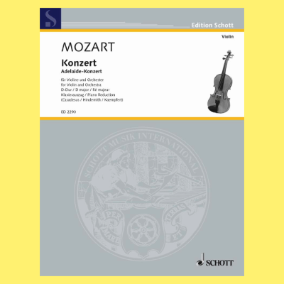 Mozart - Concerto in D Major 'Adelaide' for Violin and Piano Book