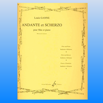 Louis Ganne - Andante Et Scherzo Flute with Piano Accompaniment Book