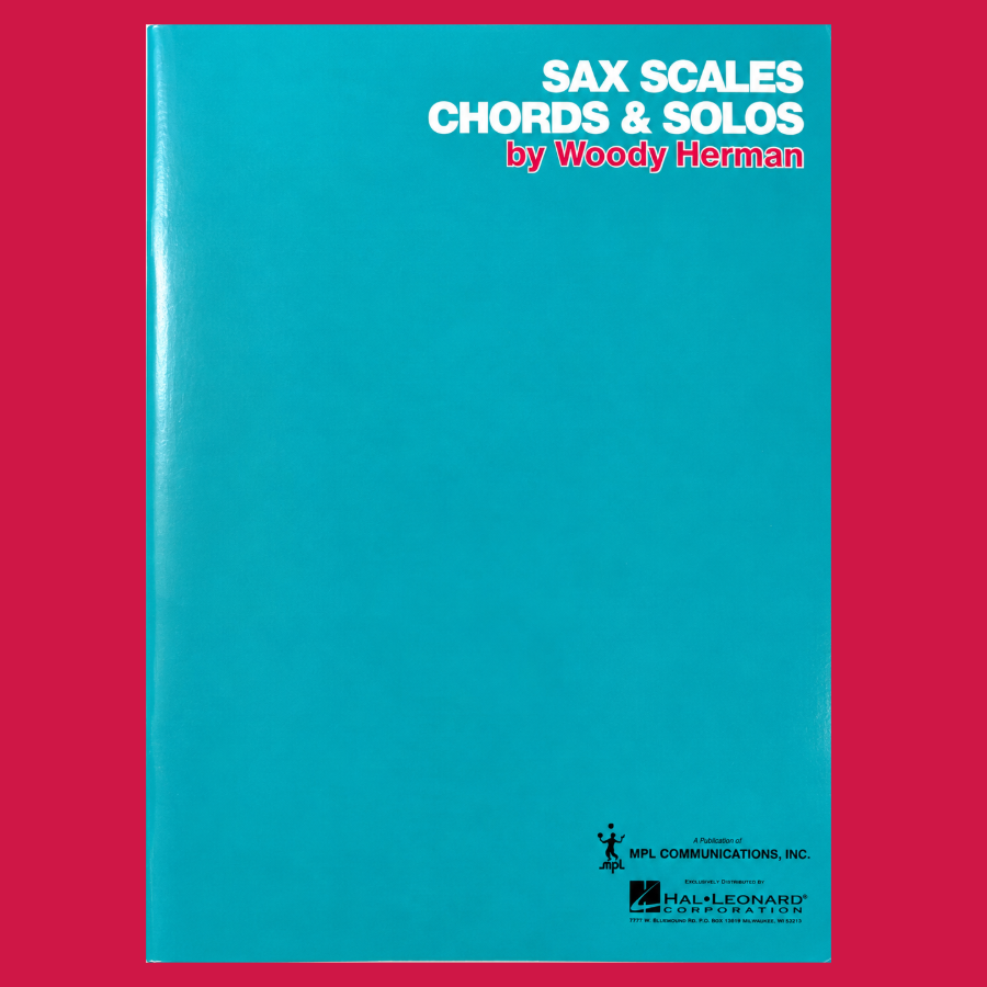 Woody Herman - Alto Saxophone Scales Chords and Solos Book