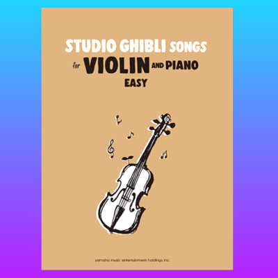 Joe Hisaishi  - Studio Ghibli Songs  - For Violin and Piano Book (Easy)
