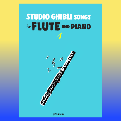 Joe Hisaishi  - Studio Ghibli Songs  - For Flute and Piano Book (Intermediate)