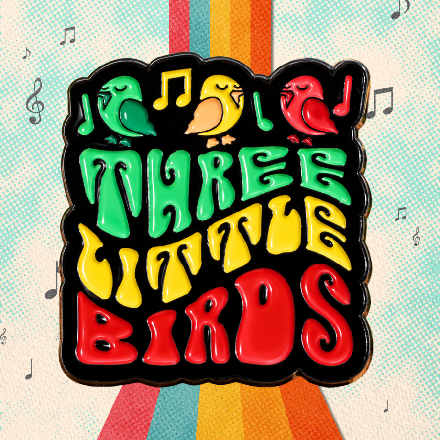 Three Little Birds - Enamel Pin