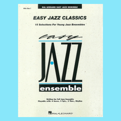 Easy Jazz Classics - Alto Saxophone 1 Book (15 Arrangements)