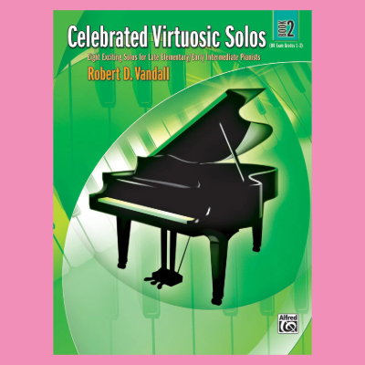 Vandall - Celebrated Virtuosic Piano Solos - Book 2