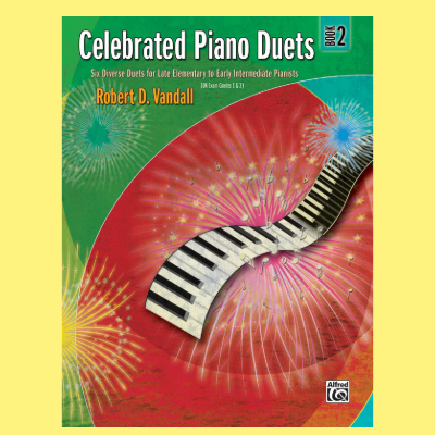 Vandall - Celebrated Piano Duets - Book 2 (1 Piano, 4 Hands)