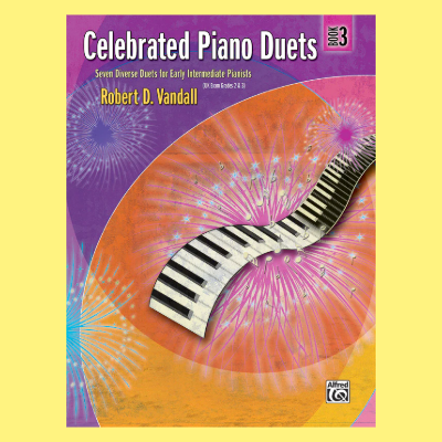 Vandall - Celebrated Piano Duets - Book 3 (1 Piano, 4 Hands)