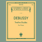 Debussy- Twelve Etudes for Piano Book (Advanced)
