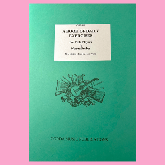 Watson Forbes - A Book of Daily Exercises for Viola Players