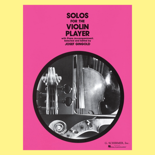Solos For The Violin Player Violin with Piano Accompaniment Book
