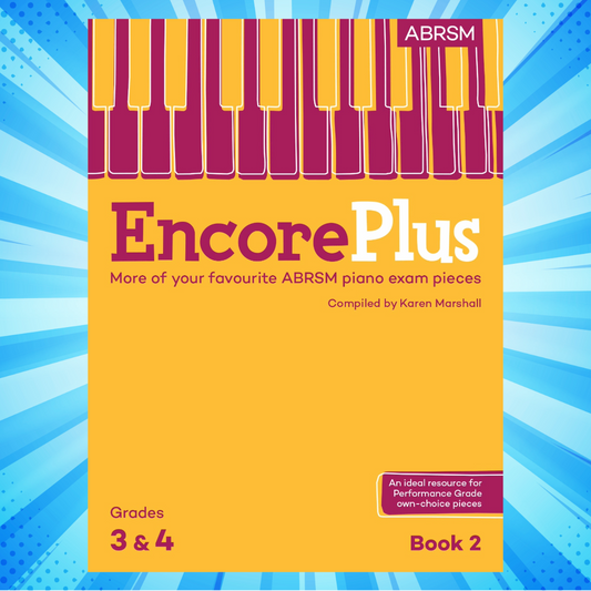 ABRSM Encore Plus Piano Book 2 with Audio Access– Grades 3–4 – NEW RELEASE OCT 2026