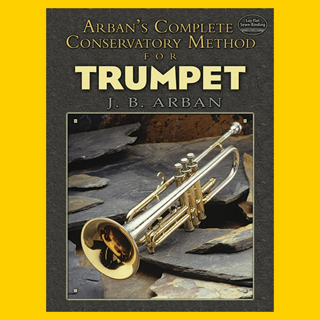 Arban's Complete Conservatory Method for Trumpet Book