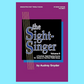 The Sight-Singer, Volume II for Unison/Two-Part Treble Voices Book