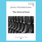 The Grieved Soul - String Orchestra Grade 4 Score Book