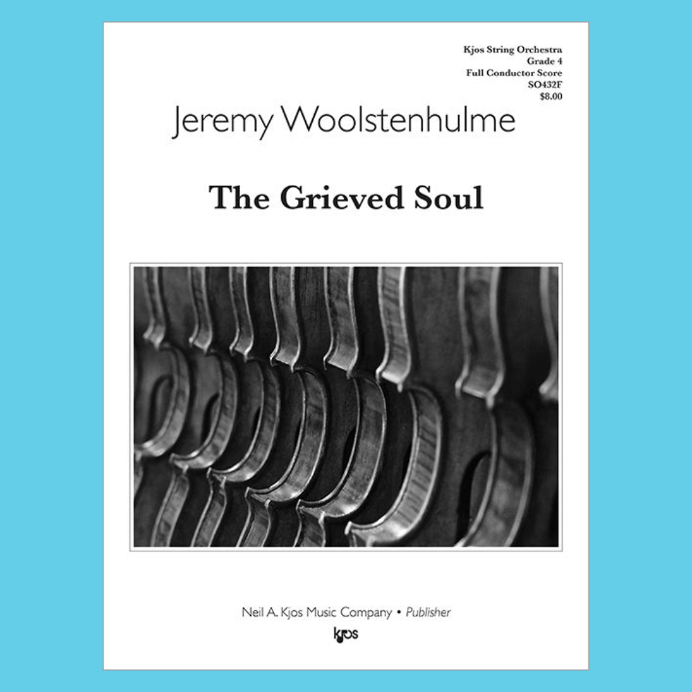 The Grieved Soul - String Orchestra Grade 4 Score Book