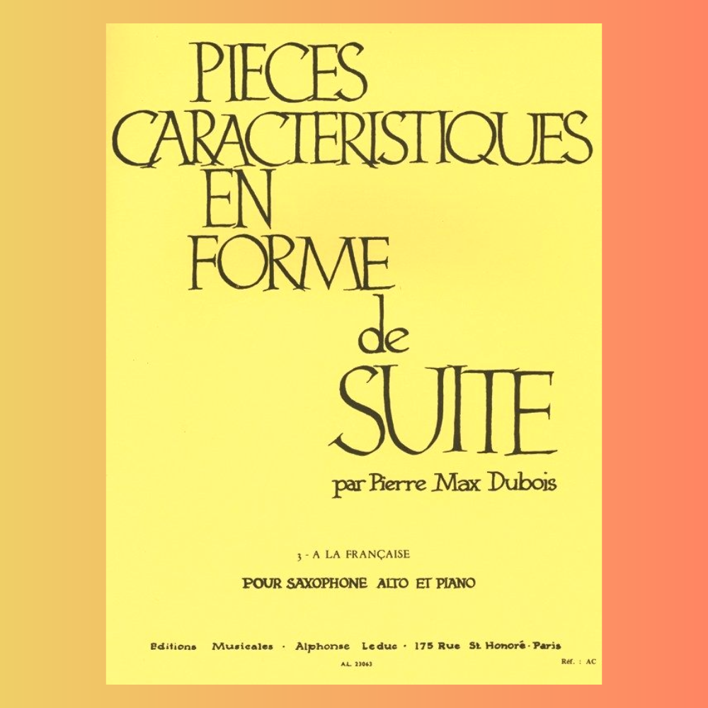 Pierre Max Dubois - Pieces Characteristiques Op 77 No 3 Alto Saxophone/Piano