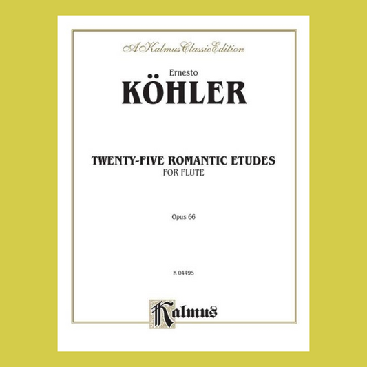 Koehler - 25 Romantic Etudes Op 66 For Flute