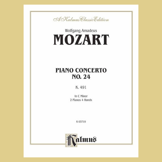 Kalmus - Mozart Piano Concerto No. 24 in C Minor, K. 491 Book (2 Piano, 4 Hands)