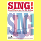 Sing - Vocal Warmups For All Styles Book
