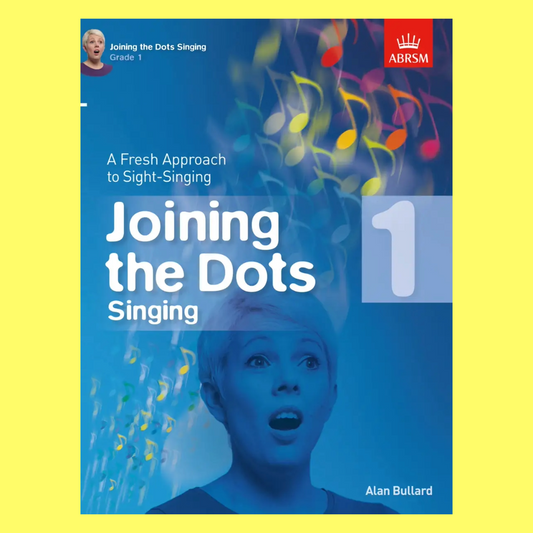 Joining The Dots - Singing Grade 1 Book