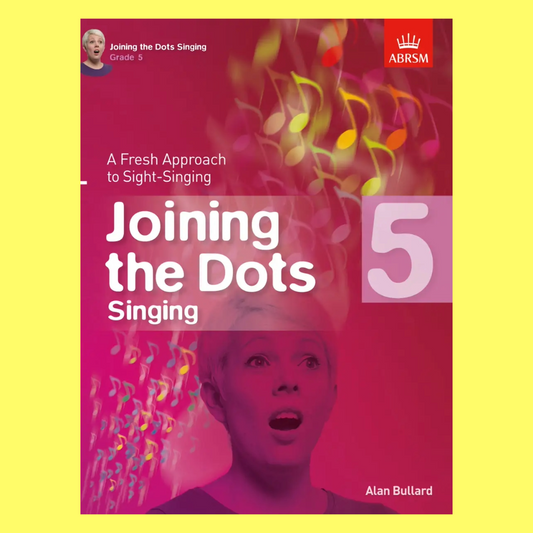 Joining The Dots Singing Grade 5 Book