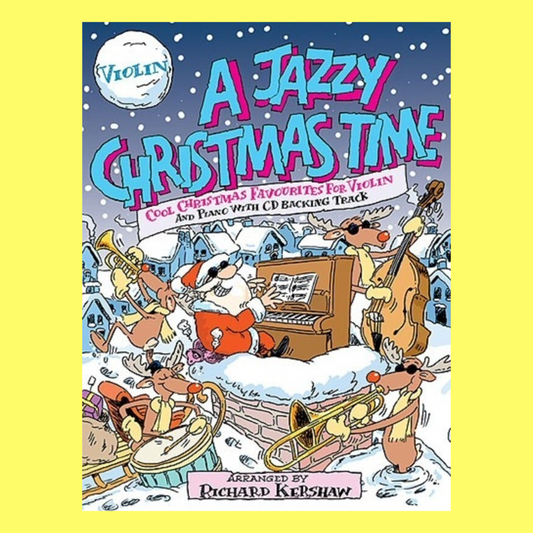 A Jazzy Christmas Time Violin Book/Cd